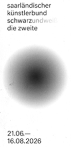 Gertrud Riethmüller, Visual Artist installation, video, sound, performances, Schwarz und Weiß die Zweite, Saarländischer Künstlerbund, 2026
