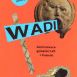 Gertrud Riethmüller, Visual Artist installation, video, sound, performances, WADI, 20221